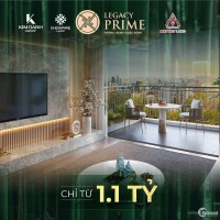 ️Bán căn hộ tại dự án LEGACY PRIME chỉ thanh toán trước 210 triệu. 🤩