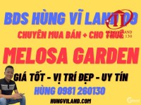 BDS Hùng Vĩ Land [NC] CHDV Melosa 5x16 chỉ 9.6 tỉ 07/10/2022