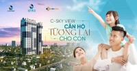 C Sky view căn hộ cao cấp cho tương lai của con.