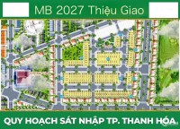  Chính chủ MB2027 Thiệu Giao 96m2 rộng 6m giá chỉ 940tr đi 100m ra vành đa