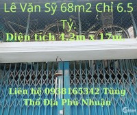 Bán nhà nát Lê Văn Sỹ 68m2 Giá Chỉ 6.5 Tỷ p13 Q.Phú Nhuận.