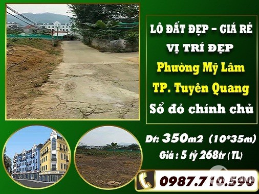 BÁN LÔ ĐẤT ĐẸP, GIÁ RẺ TẠI TP TUYÊN QUANG - CHÍNH CHỦ KHÔNG QUA TRUNG GIAN