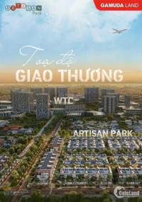 Nhận thông tin dự án Artisan Park tại trung tâm thành phố mới Bình Dương