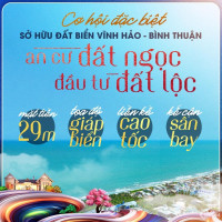 KHU DÂN CƯ PHƯỚC THỂ - VĨNH HẢO - BÌNH THUẬN