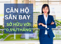 ''Bất ngờ'' khi Sở hữu căn hộ sân bay ''siêu xịn'' chỉ với từ 10% vốn ban đầu