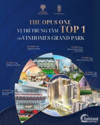 CĂN HỘ OPUS ONE VINHOMES QUẬN 9 - LIỀN KỀ VINCOM LỚN NHẤT MIỀN NAM