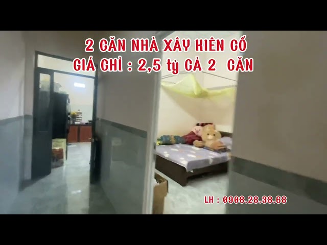 CHỈ 2,5 TỶ MUA ĐƯỢC CẢ 2 CĂN NHÀ XÂY KIÊN CỐ NHƯ VIDEO