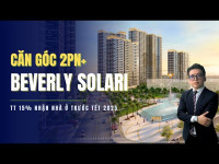 Căn hộ 2PN Beverly Solari – Sở hữu ngay, ưu đãi khủng