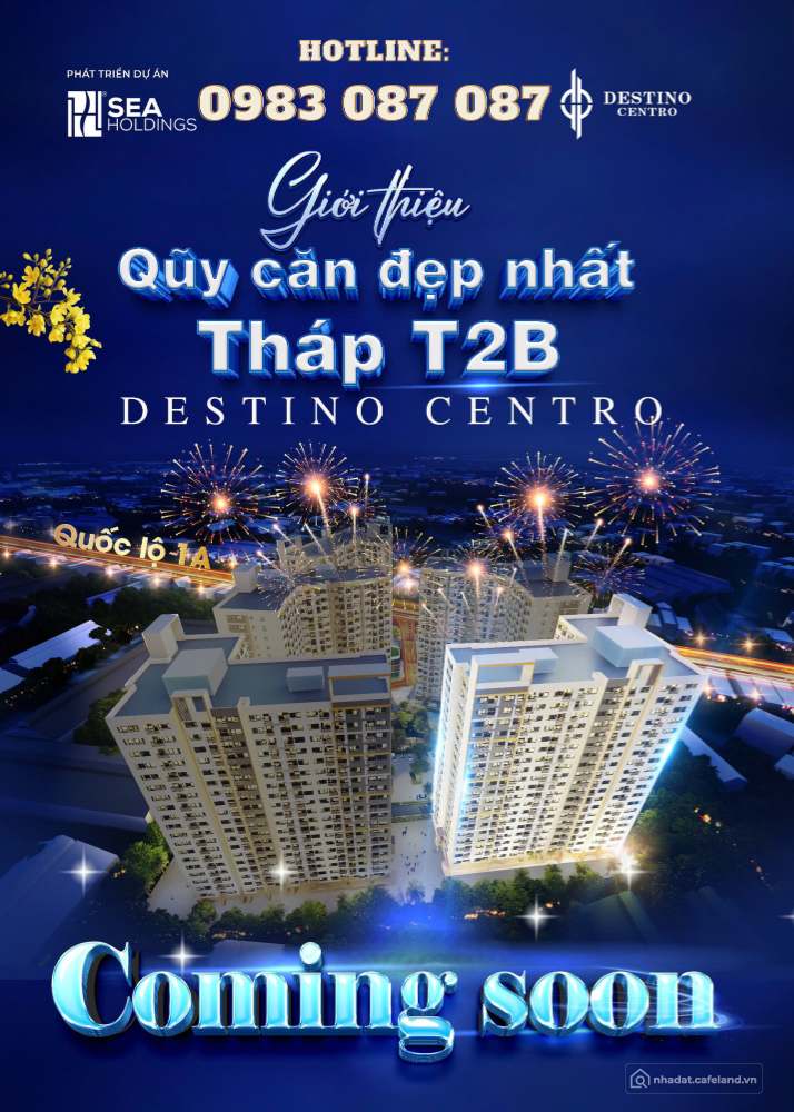 Mở bán căn đẹp nhất Block T2B Căn Hộ Long An Destino Centro giá từ 950 trieu/căn