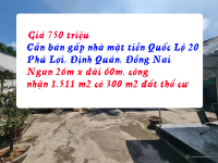 Bán nhà mặt tiền Quốc Lộ 20, Xã Phú Lợi, huyện Định Quán, tỉnh Đồng Nai