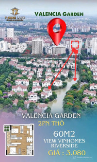 Bán suất ngoại giao căn hộ 2PN view Vinhomes Riverside tại Valencia Việt Hưng