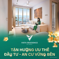 Tiện ích và dòng tiền đầu tư cực kì tiềm năng của dự án Vista Residence!!