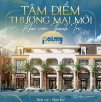  Bán liền kề Palmy Biztown Thanh Trì – 75m² – 147tr/m²