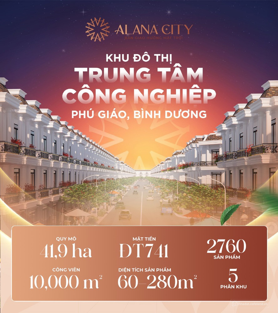 Bán đất nền Alana City Bình Dương giữa các khu công nghiệp lớn giá từ 1tỷ/nền!!!