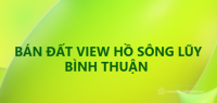 Tôi cần bán - đất view hồ Sông Lũy, Bình Thuận
