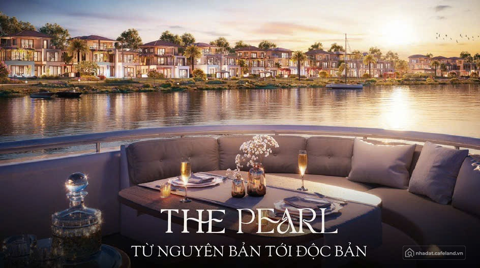 MỞ BÁN ĐỢT ĐẦU - THE PEARL WATERPOINT TƯ DINH VEN SÔNG. CHỈ TỪ 18 TỶ