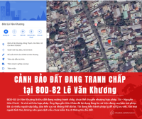 CẢNH BÁO KHÔNG MUA BÁN ĐẤT TRANH CHẤP THỬA 397 80d 82 Lê Văn Khương, xã Đông Thạ