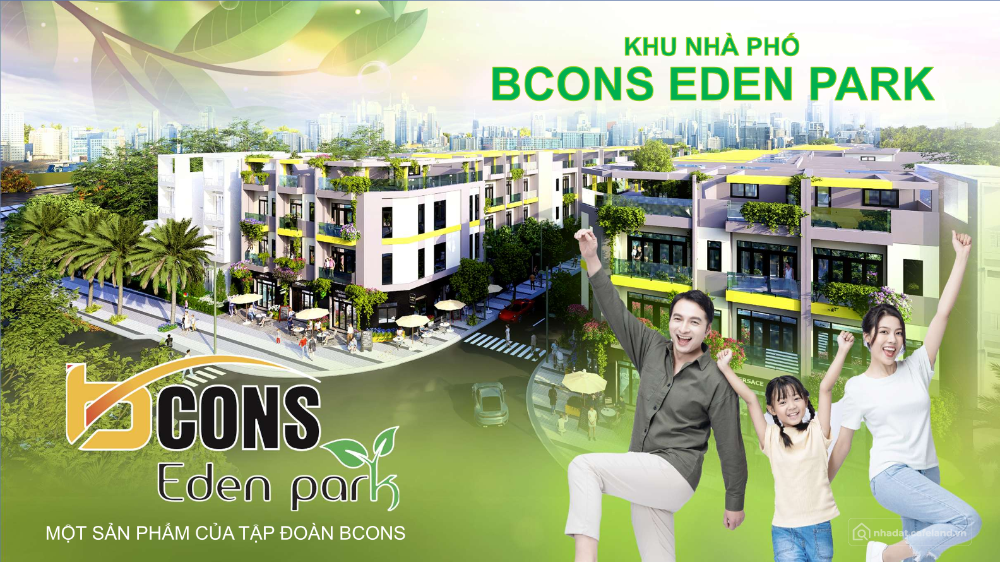 BÁN NHÀ PHỐ BCONS EDEN PARK 82,5M2 XD 4 TẦNG KẾ METRO SỐ 1, VÀNH ĐAI 3