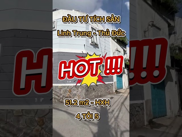 CĂN GÓC DUY NHẤT HXH - GIÁ CHỈ NHỈNH 4 TỶ - LINH TRUNG (cũ), THỦ ĐỨC