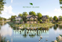 Biệt Thự Đảo Nghỉ Dưỡng Eco Retreat–Hoàn tiền sau 72h nếu không khớp căn phù hợp