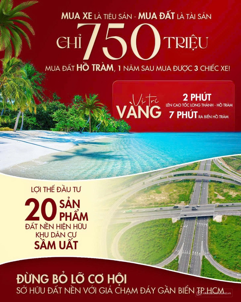  750 TRIỆU: MUA XE THÌ LỖ - MUA ĐẤT HỒ TRÀM THÌ LỜI GẤP 3