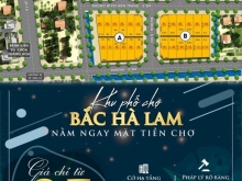 Đất khu phố chợ - gần trung tâm TT Hà Lam 100m2 giá cực rẻ