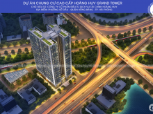 Đăng kí thăm quan nhà mẫu CC Hoàng Huy Grand Tower, Sở Dầu