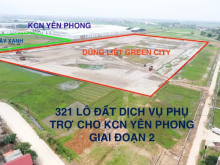 Yên Phong – bán lô ngoại giao khu Đất ở & DV Liền kề KCN Yên Phong mở rộng