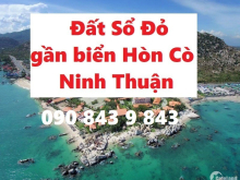 đất đầu tư tiềm năng gần biển Ninh Thuận