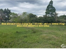 Bán đất  mặt tiền trung lập –Củ Chi- thổ cư 300m diện tích 18020 Lộ Giới 20m