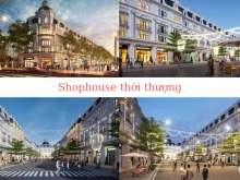 Xu hướng đầu tư shophouse – Khi nhà Là ở và kinh doanh