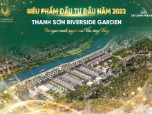 Chỉ từ 20t/m sở hữu ngay đất nền dự án Thanh Sơn Riverside , Siêu Phẩm 2022